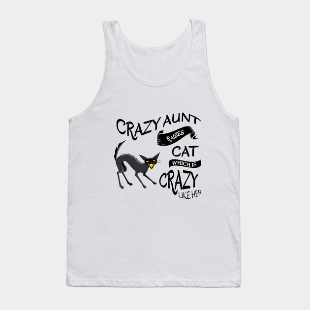 Crazy Aunt Tank Top by Pupky